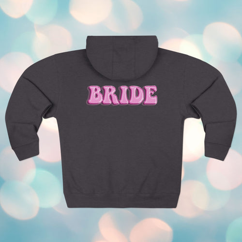 Bride Zip Hoodie — Pink Bubble Letter Bachelorette Hoodie
